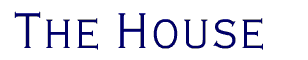 The House